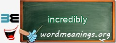 WordMeaning blackboard for incredibly